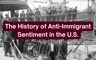 Anti-Immigrant Sentiment – A Recurring and Dangerous Pattern