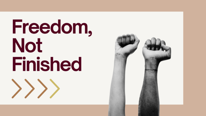 Freedom, Not Finished 1 Blog Feautred images 5 1